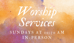 In-person Worship Services